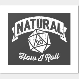 Natural 20 How I Roll Posters and Art